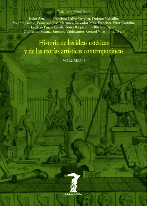 Historia de las ideas esteticas y de las teorias artisticas contemporaneas Vol 1