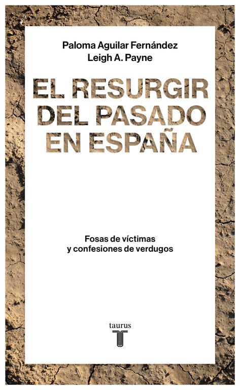 El resurgir del pasado en Espana