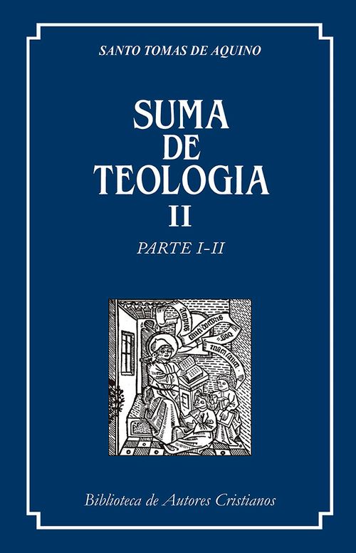 Suma de teologia II Parte I-II