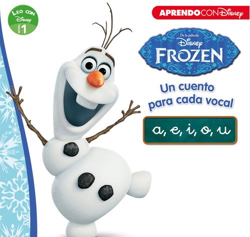 Frozen Un cuento para cada vocal a e i o u Leo con Disney - Nivel 1