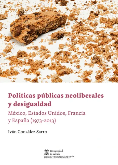 Politicas publicas neoliberales y desigualdad