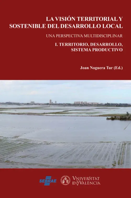 La vision territorial y sostenible del desarrollo local