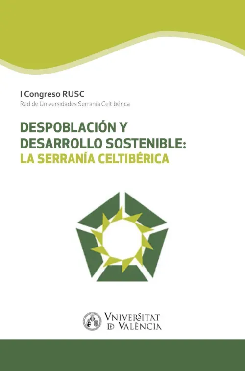 Despoblacion y desarrollo sostenible la Serrania Celtiberica