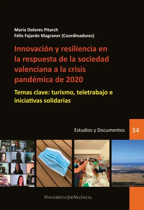 Innovacion y resiliencia en la respuesta de la sociedad valenciana a la crisis pandemica de 2020