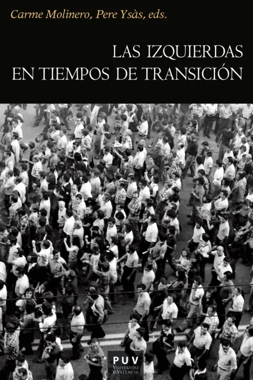 Las izquierdas en tiempos de transicion