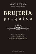 bw-brujeriacutea-psiacutequica-ediciones-obelisco-9788491118428