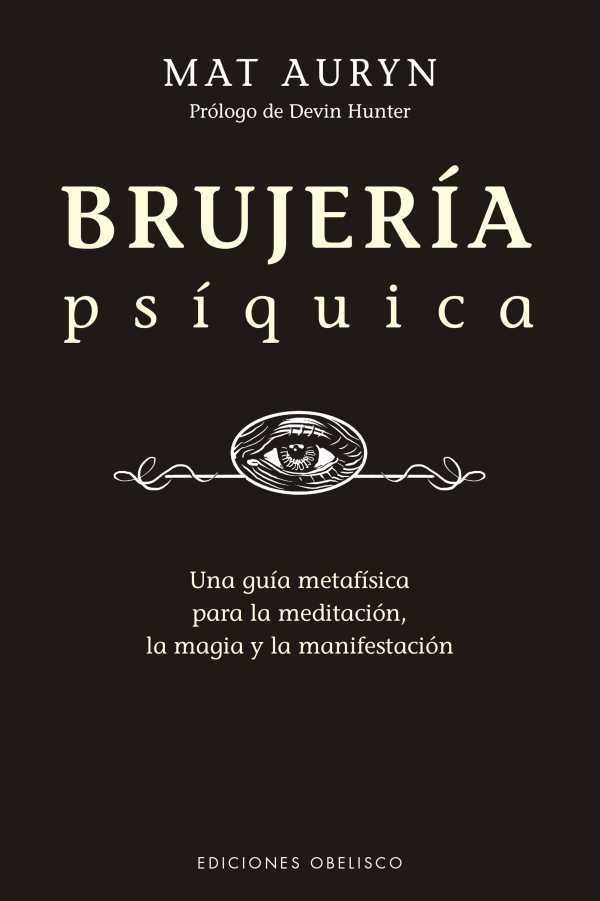 bw-brujeriacutea-psiacutequica-ediciones-obelisco-9788491118428