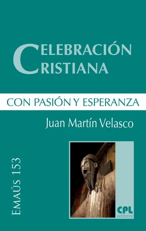 Celebracion cristiana con pasion y esperanza