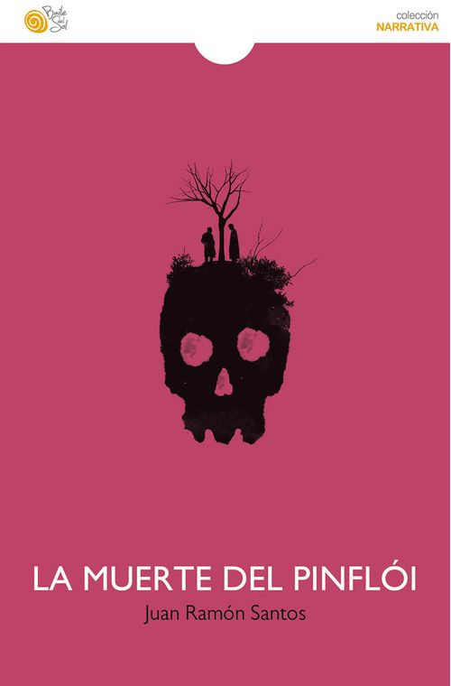 LA MUERTE DEL PINFLOI