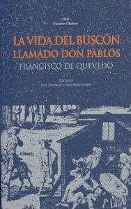 La vida del Buscon llamado Don Pablos