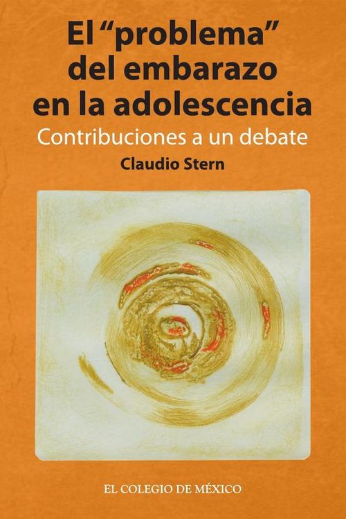 El problema del embarazo en la adolescencia Contribuciones a un debate