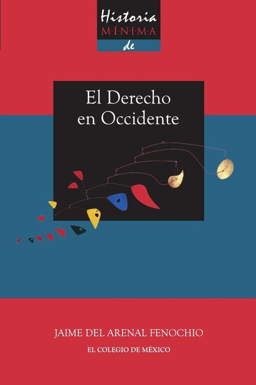 Historia minima del derecho en occidente
