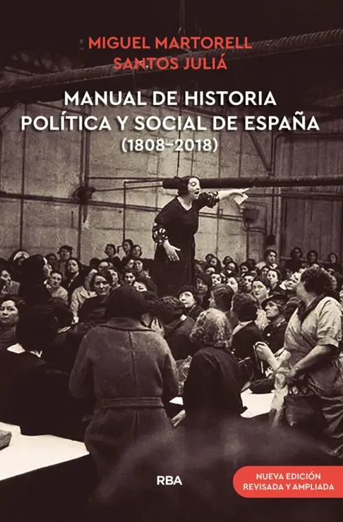 Manual de Historia Politica y Social de Espana 1808-2018