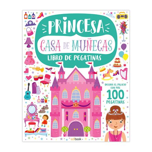 CASA DE MUNECAS LIBRO DE PEGATINAS -PRINCESA