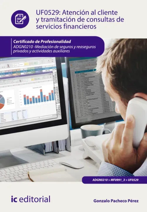 Atencion al cliente y tramitacion de consultas de servicios financieros ADGN0210