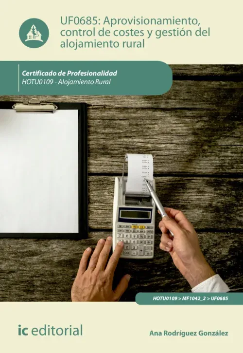 Aprovisionamiento control de costes y gestion del alojamiento rural HOTU0109