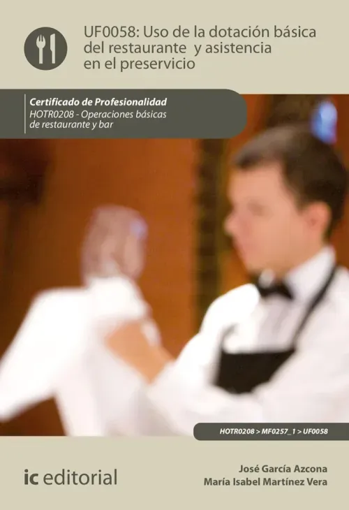 Uso de la dotacion basica del restaurante y asistencia en el preservicio HOTR0208