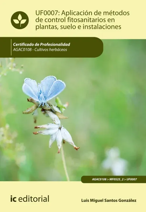 Aplicacion de metodos de control fitosanitarios en plantas suelo e instalaciones AGAC0108