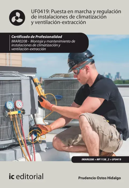 Puesta en marcha y regulacion de instalaciones de climatizacion y ventilacion-extraccion IMAR0208