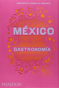 Mexico Gastronoma