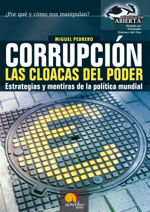 Corrupcion Las cloacas del poder