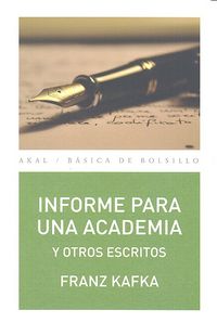 Informe para una academia y otros escritos