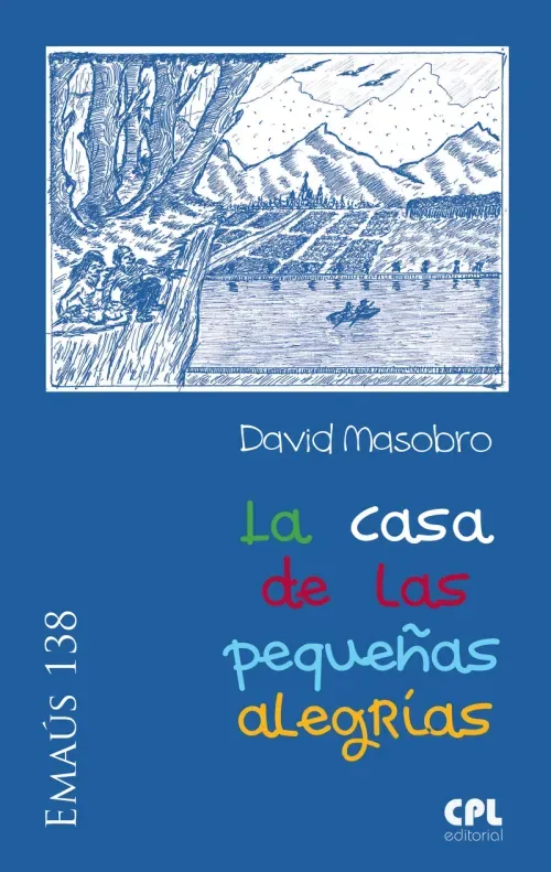 La casa de las pequenas alegrias