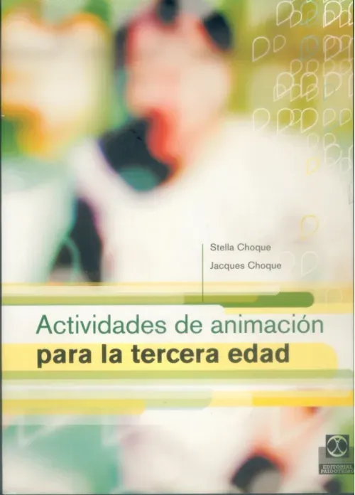 Actividades de animacion para la tercera edad