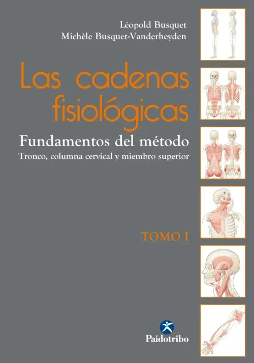 Las cadenas fisiologicas Tomo I