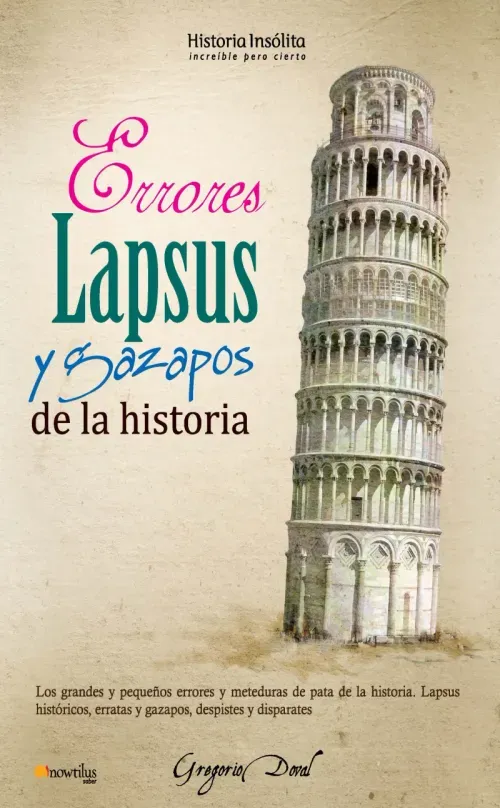 Errores lapsus y gazapos de la historia