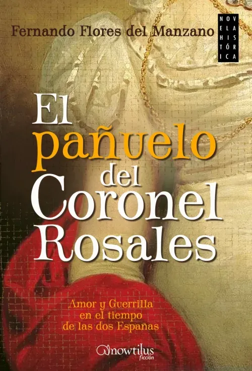 El panuelo del coronel Rosales