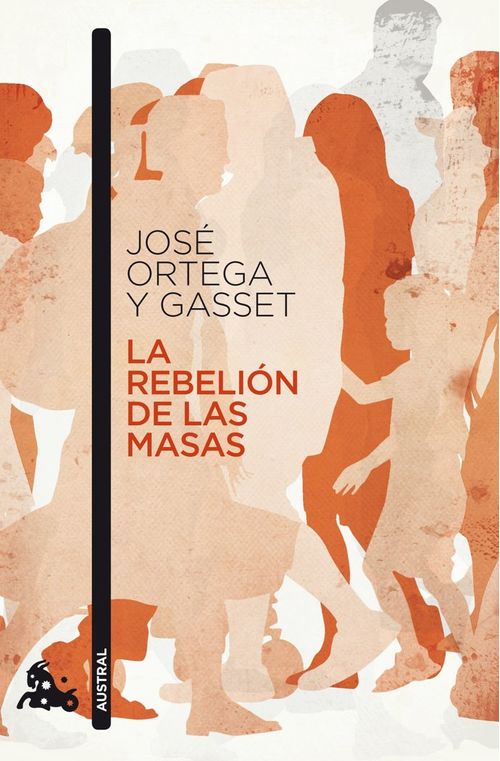 La rebelion de las masas