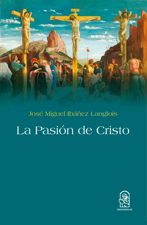 La pasion de Cristo