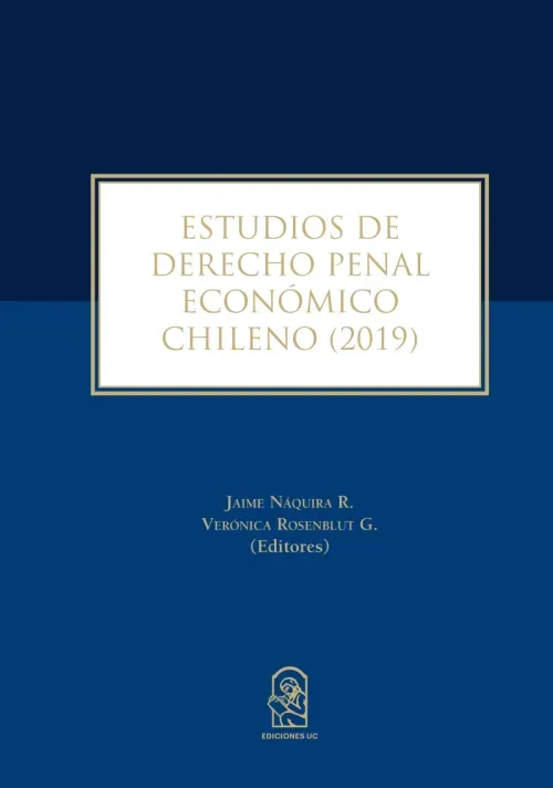 Estudios de derecho penal economico chileno 2019