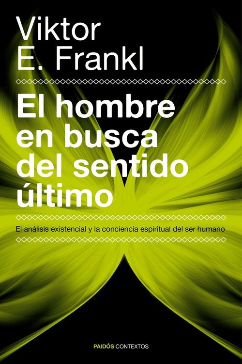El hombre en busca del sentido ultimo