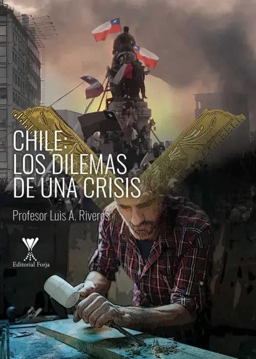 Chile los dilemas de una crisis