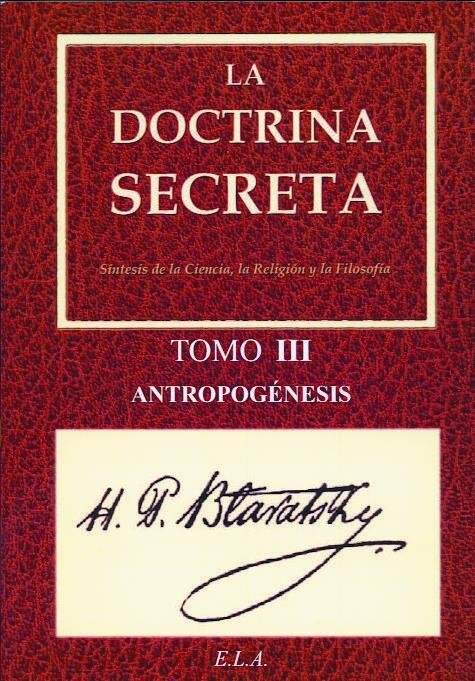 DOCTRINA SECRETA TOMO III LA