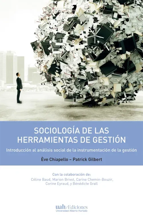 Sociologia de las herramientas de la gestion