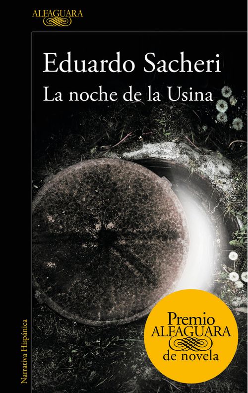 La noche de la Usina Premio Alfaguara de novela 2016