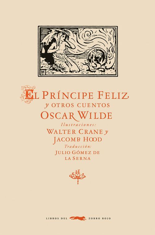 EL PRINCIPE FELIZ Y OTROS CUENTOS