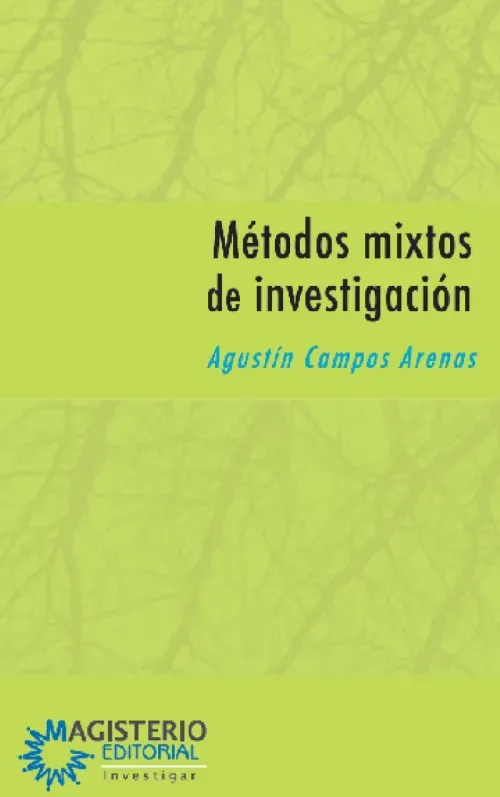 Metodos mixtos de investigacion
