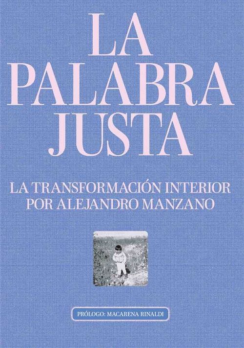 La Palabra Justa