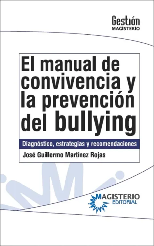 El manual de convivencia y la prevencion del bullying