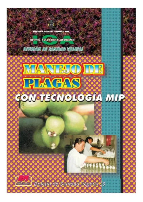 Manejo de plagas con tecnologia MIP