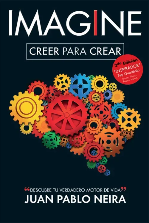 Imagine Creer para crear  Descubre tu verdadero motor de vida