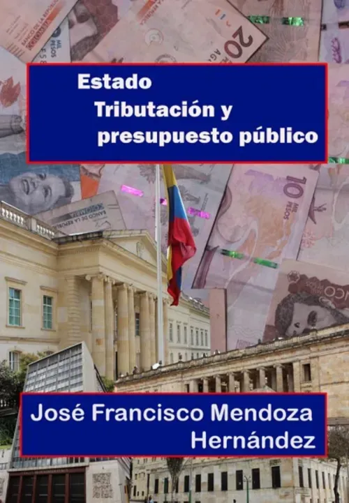 Estado tributacion y presupuesto publico
