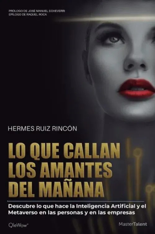 Lo que callan los amantes del manana