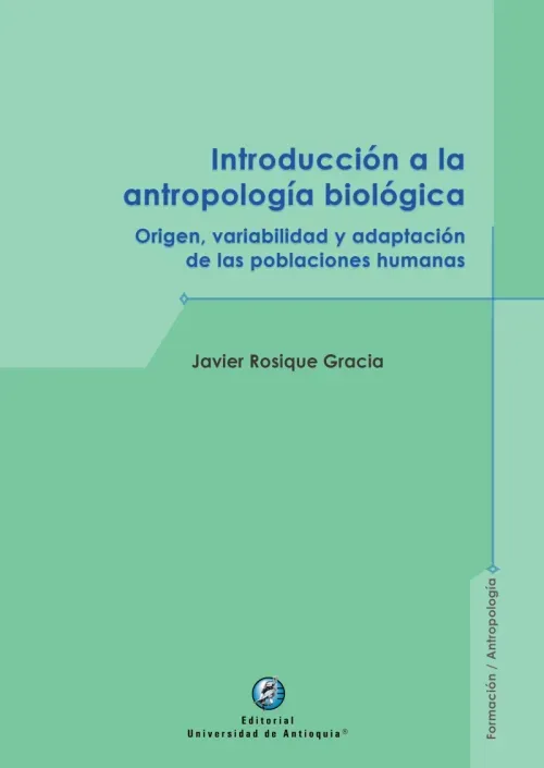 Introduccion a la antropologia biologica