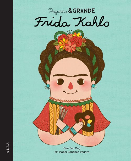 Pequena  Grande Frida Kahlo