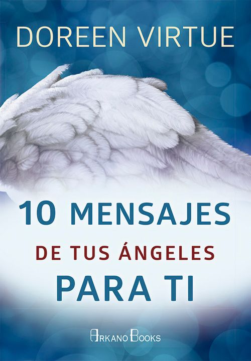 10 mensajes de tus angeles para ti